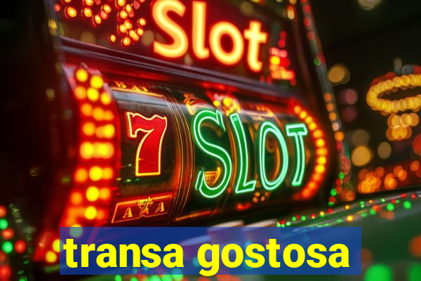 transa gostosa